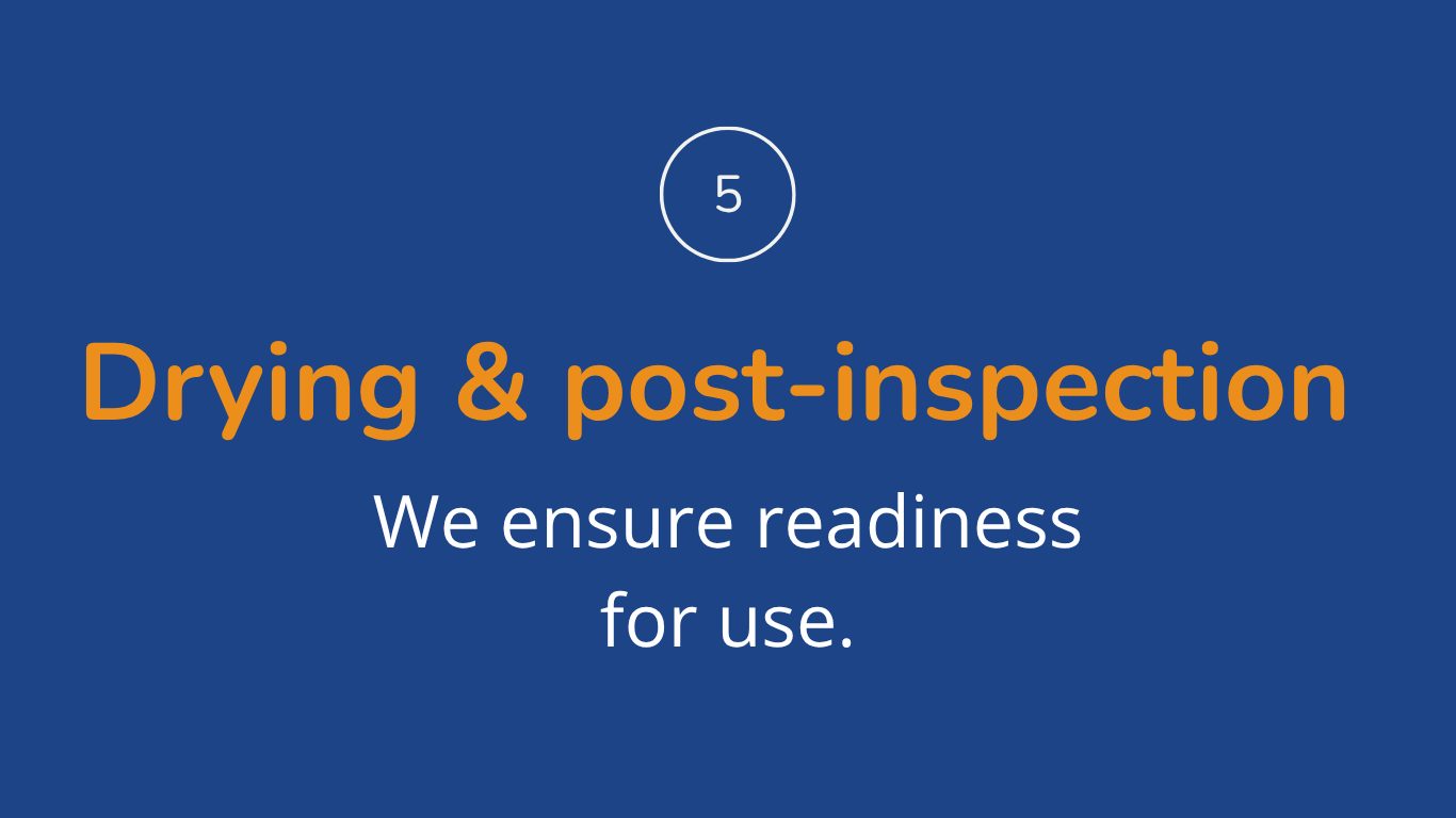 Drying & post-inspection